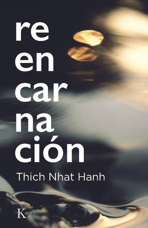 Reencarnación | 9788411214766 | Hanh, Thich Nhat
