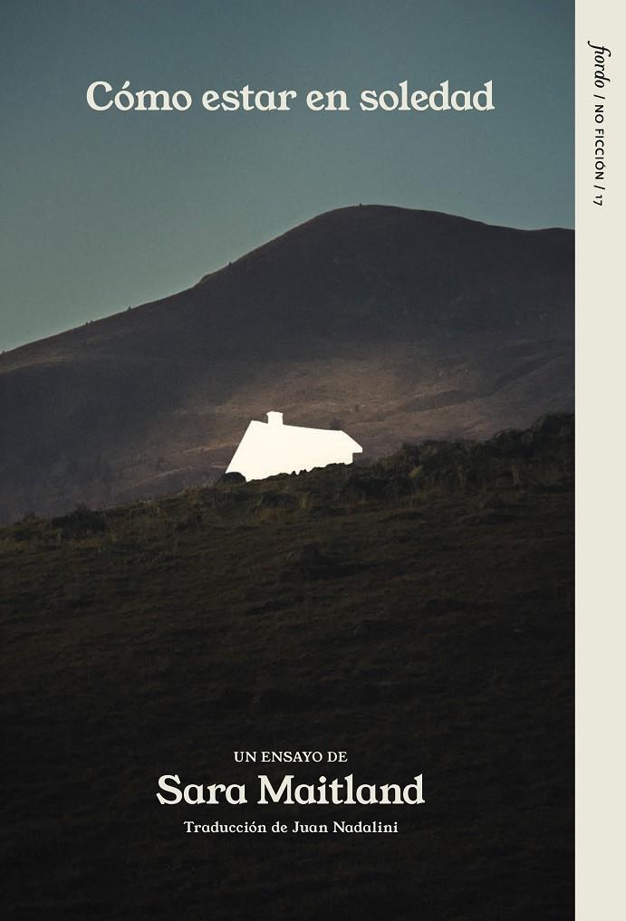 Cómo estar en soledad | 9791399043839 | Maitland, Sara