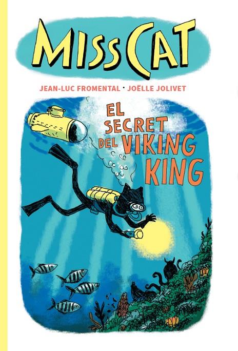 Miss Cat : El secret del Viking King | 9791399129939 | Fromental, Jean-Luc