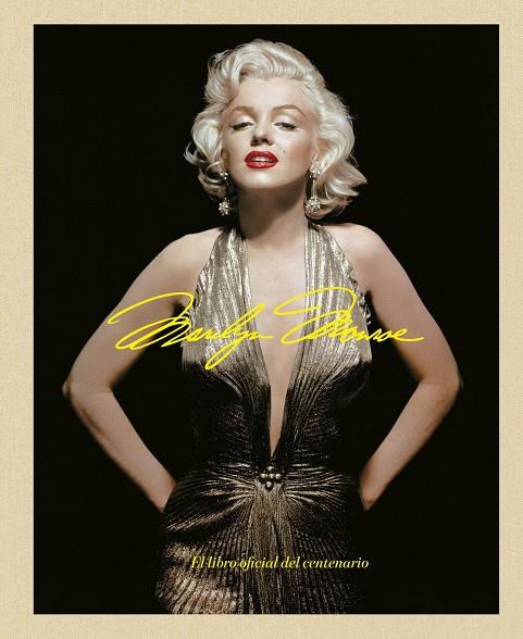 Marilyn Monroe 100 : El libro oficial del centenario | 9788448045593 | AA.VV.