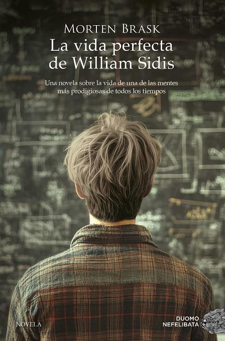 Vida perfecta de William Sidis, La | 9788419834928 | Brask, Morten