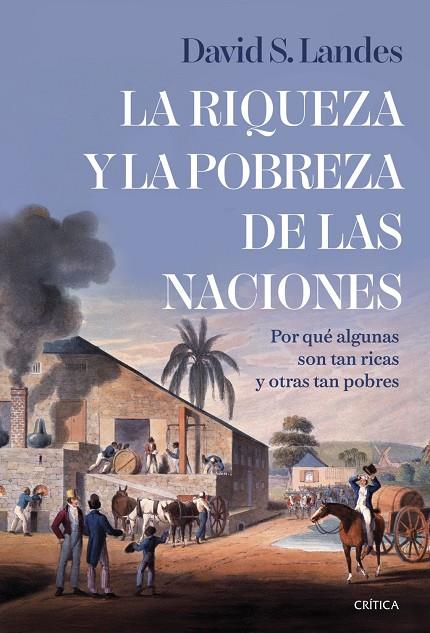 Riqueza y la pobreza de las naciones, La | 9788491999096 | Landes, David S.