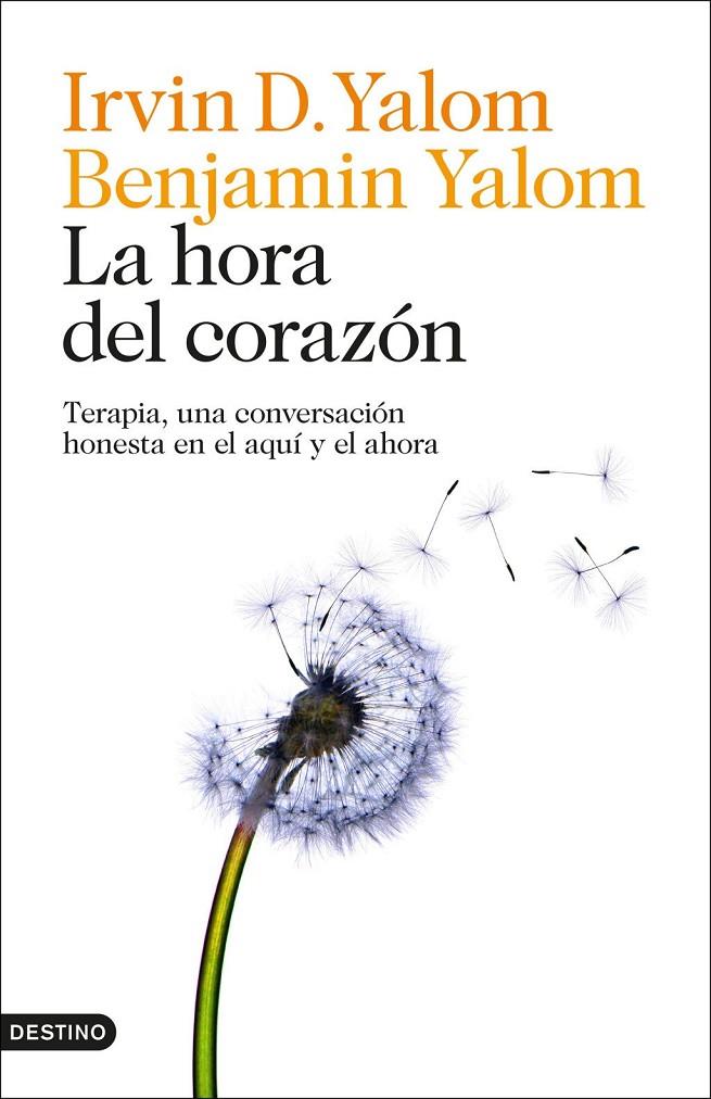 Hora del corazón, La | 9788423369409 | Yalom, Irvin D. / Yalom, Benjamin