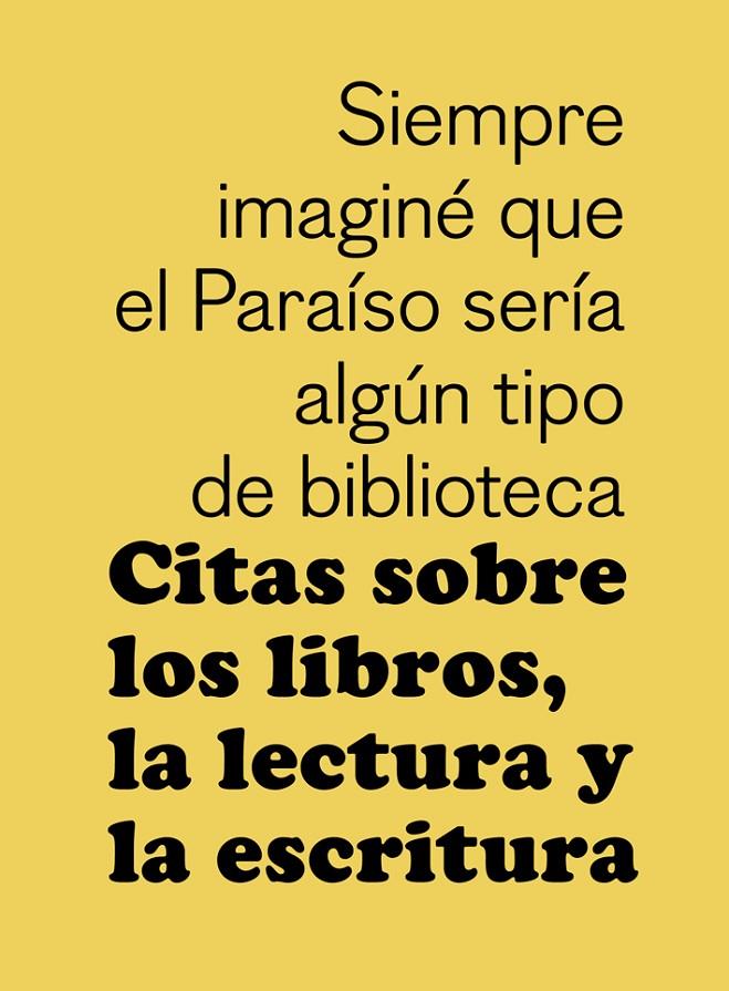 Citas sobre los libros, la lectura y la escritura | 9788425230349 | Aken, Bart van