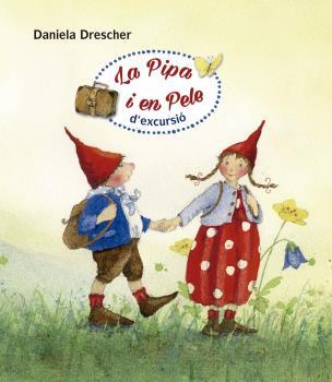 Pipa i en Pele d'excursió, La | 9788494758980 | Drescher, Daniela