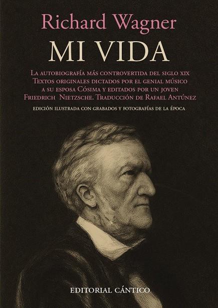 Mi vida : Autobiografía de Richard Wagner | 9788410288904 | Wagner, Richard