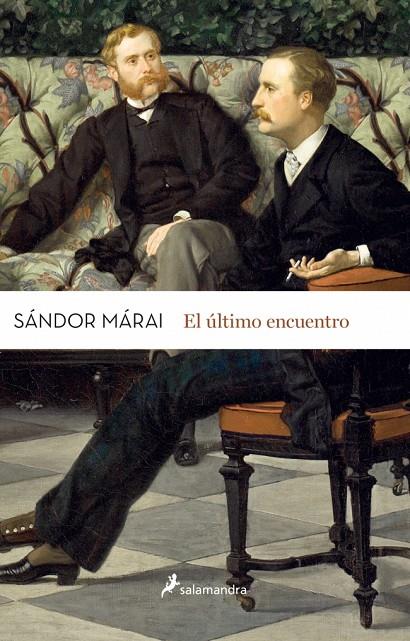 Último encuentro, El | 9788498387025 | Márai, Sándor