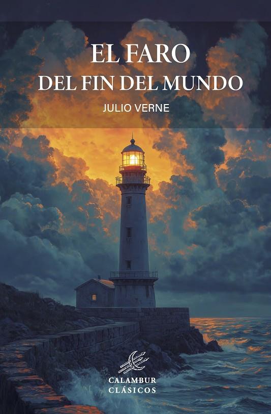 Faro del fin del mundo, El | 9788483591406 | Verne, Julio