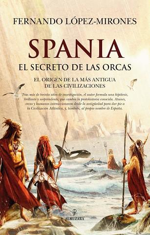 Spania, el secreto de las orcas | 9791370201869 | López-Mirones, , Fernando