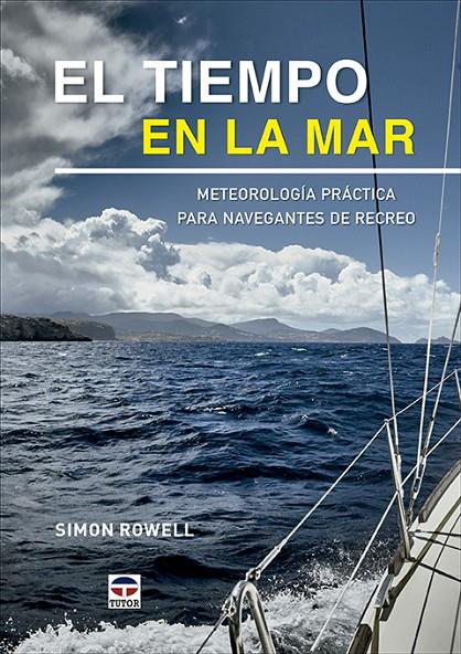 Tiempo en la mar, El | 9788418655159 | Rowell, Simon