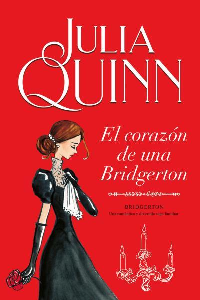 Bridgerton 6 : El corazón de una Bridgerton | 9788416327874 | Quinn, Julia