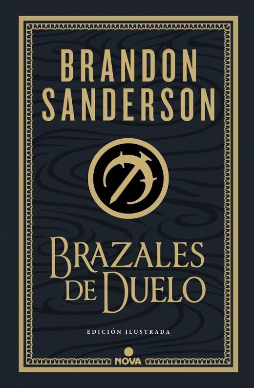 Wax & Wayne 3 : Brazales de Duelo (edición ilustrada) | 9788410466074 | Sanderson, Brandon