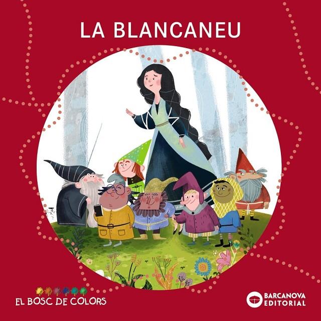 Blancaneu, La | 9788448964351 | Baldó, Esstel / Gil, Rosa / Soliva, Maria