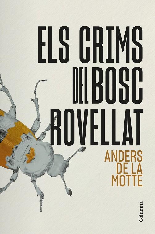 Crims del Bosc Rovellat, Els | 9788466434911 | Motte, Anders de la