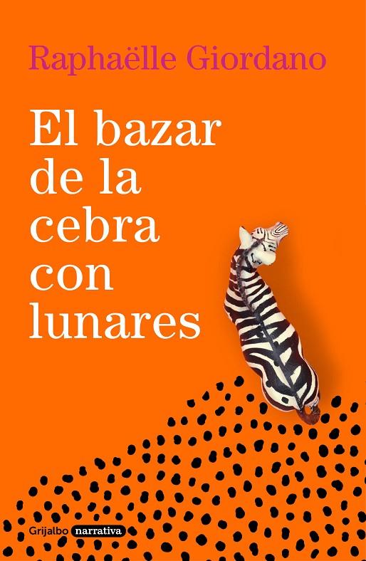 Bazar de la cebra con lunares, la | 9788425360961 | Giordano, Raphaëlle