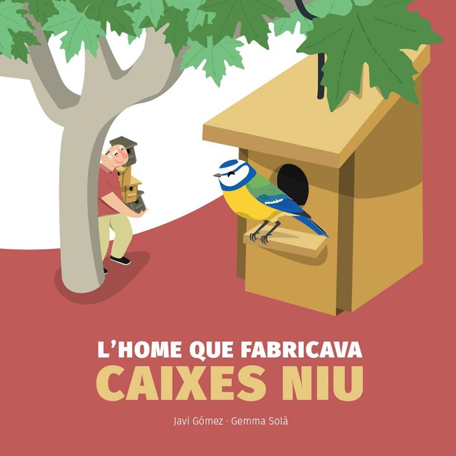 Home que fabricava caixes niu, L' | 9788409476602 | Gómez Vargas, Francisco Javier / Solà Arqués, Gemma