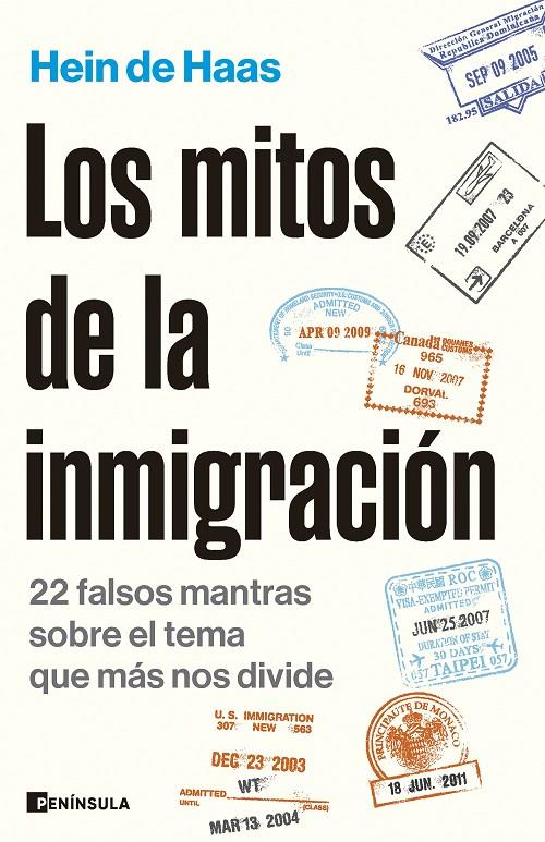 Mitos de la inmigración, Los | 9788411002523 | Haas, Hein de