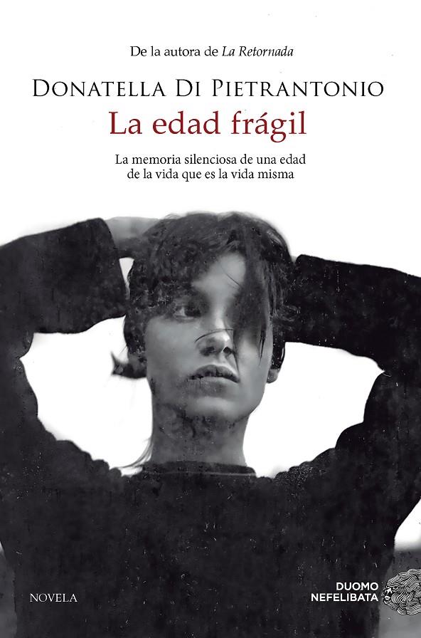 Edad frágil, La | 9788419834461 | Pietrantonio, Donatella di