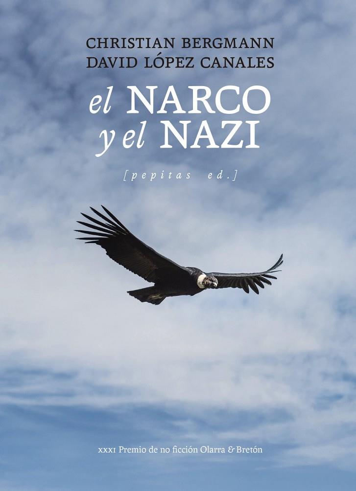 Narco y el nazi, El | 9788410476424 | Bergmann, Christian / López Canales, David