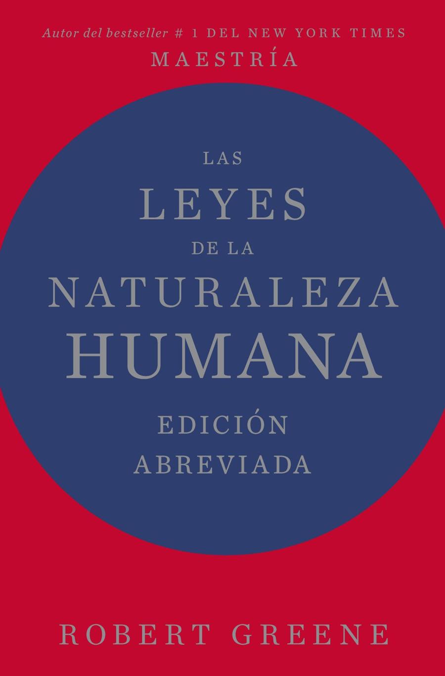 Leyes de la naturaleza humana, Las (Edición abreviada) | 9788410121461 | Greene, Robert