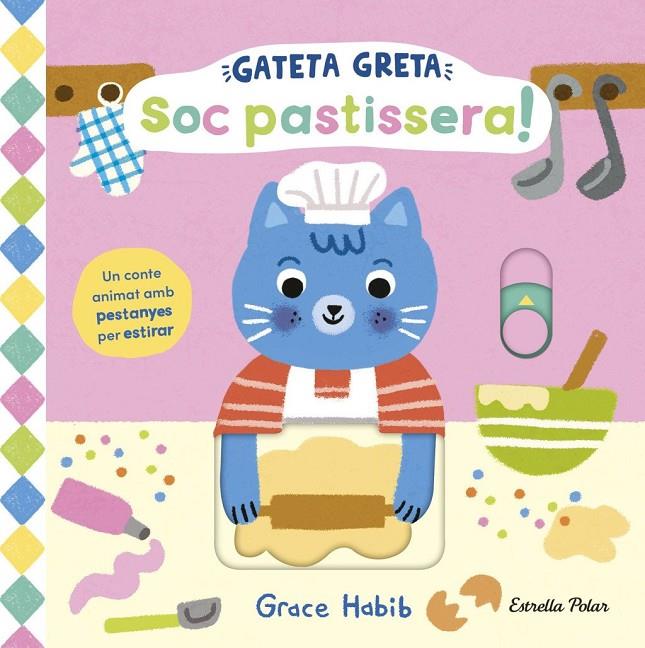 Gateta Greta : Soc pastissera! | 9791387782467 | Habib, Grace