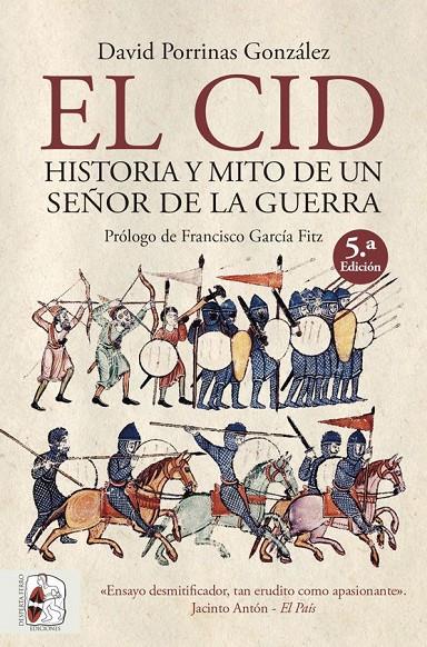 Cid, El : Historia y mito de un señor de la guerra | 9788412079821 | Porrinas González, David