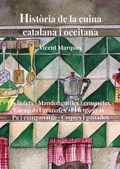 Història de la cuina catalana i occitana 8 | 9788412980677 | Marqués, Vicent