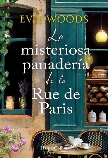 Misteriosa panadería de la Rue de Paris, La | 9788410647237 | Woods, Evie