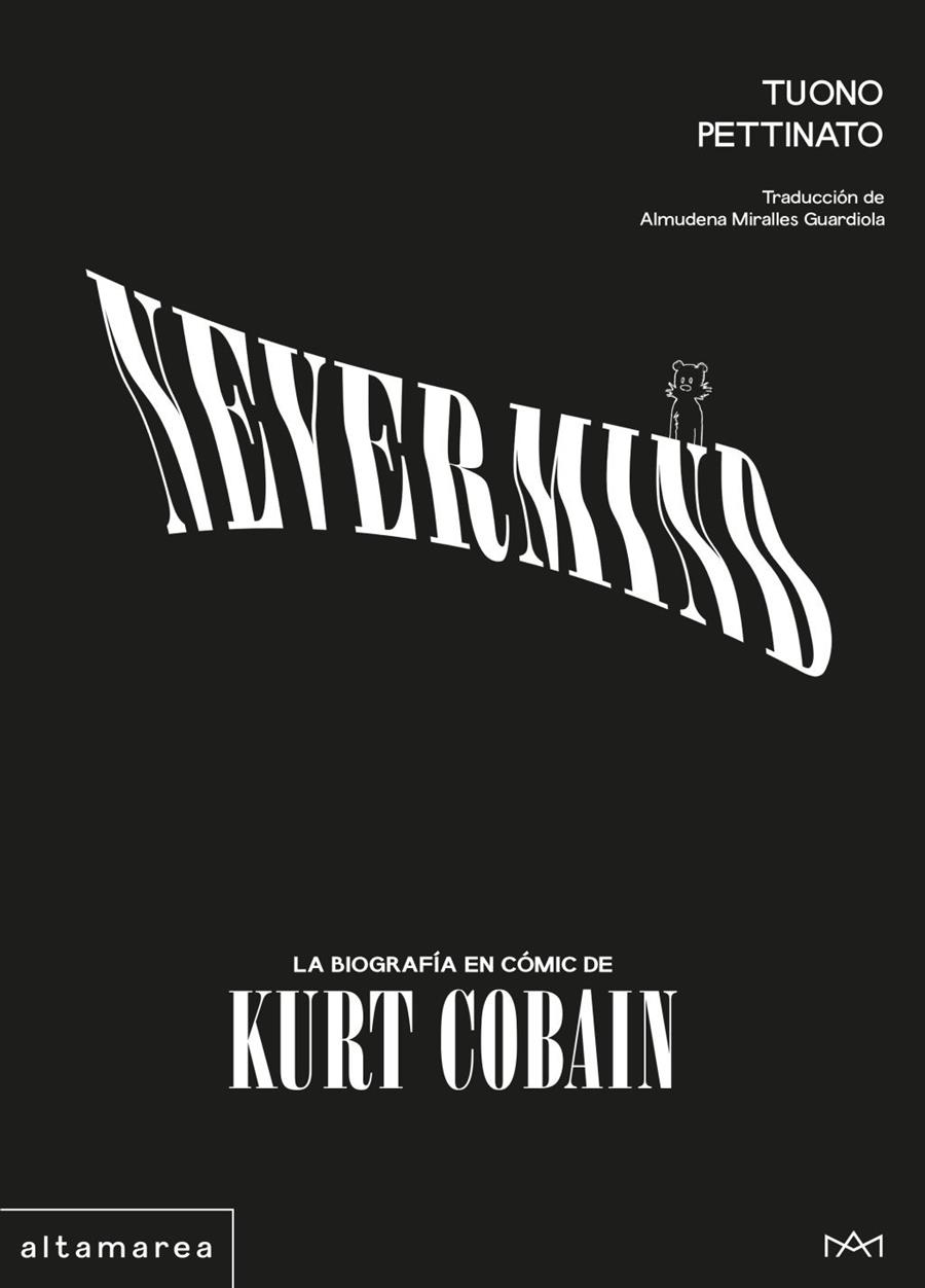Nevermind : La biografía en cómic de Kurt Cobain | 9788410435582 | Pettinato, Tuono