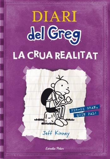 Diari del Greg 5 : La crua realitat | 9788499323244 | Kinney, Jeff