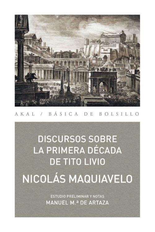Discursos sobre la Primera Década de Tito Livio | 9788446042587 | Maquiavelo, Nicolas