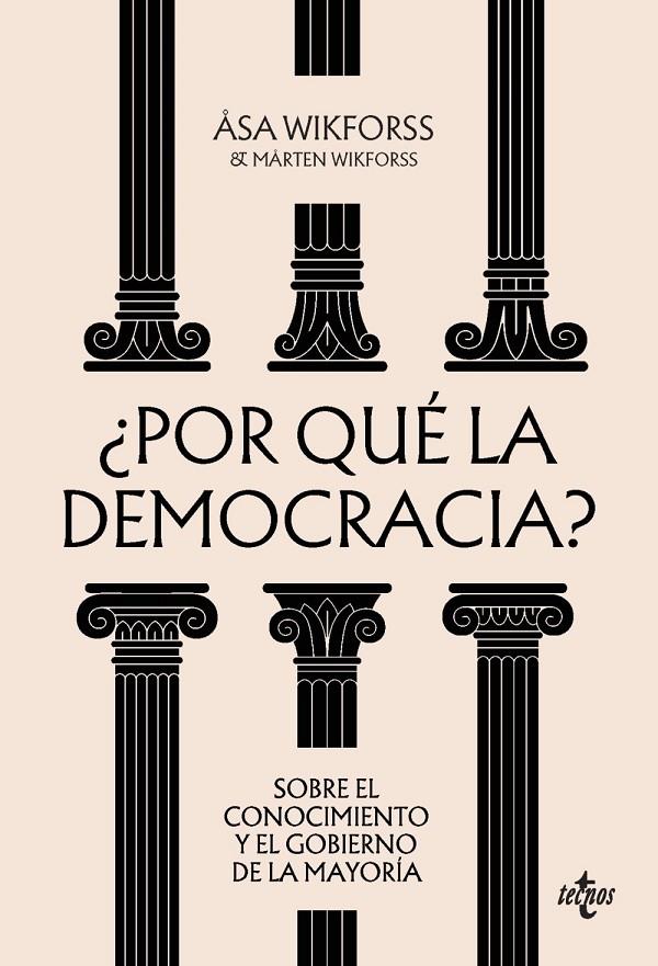 ¿Por qué la democracia? | 9788430994113 | Wikforss, Asa