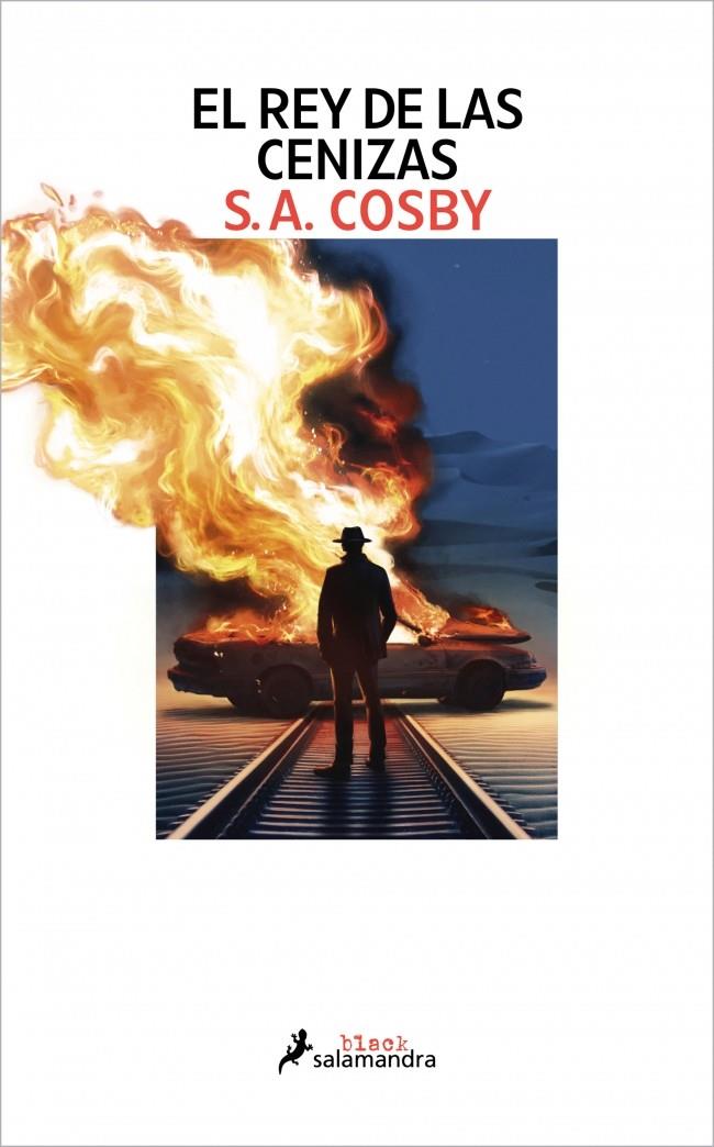 Rey de las cenizas, El | 9788419851949 | Cosby, S.A.