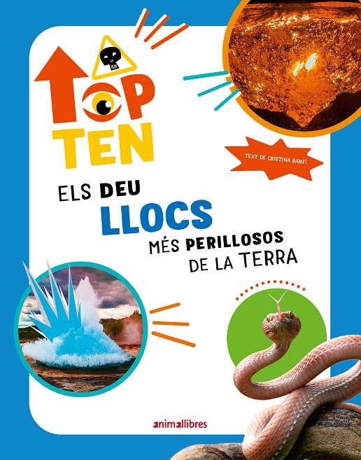 Top Ten : Els deu llocs més perillosos de la Terra | 9788410302280 | Banfi, Cristina