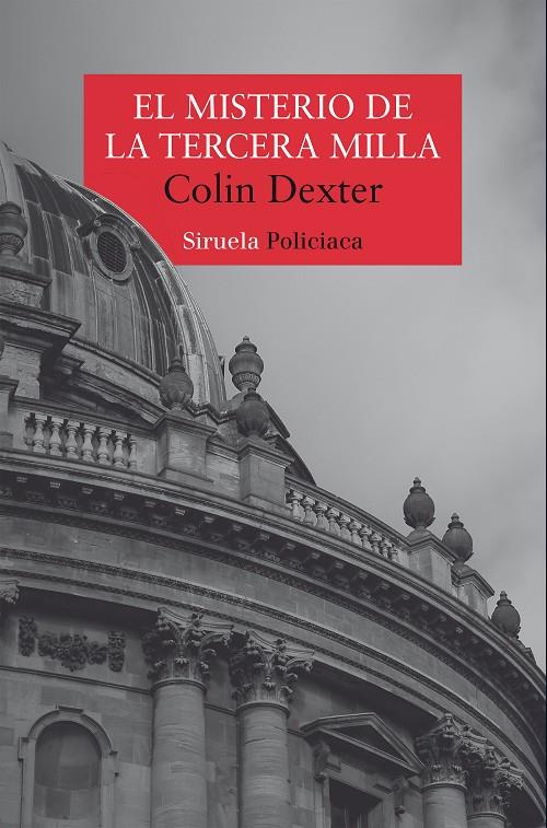 Inspector Morse 6 : El misterio de la tercera milla | 9791387688172 | Dexter, Colin