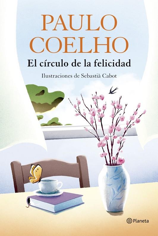 Círculo de la felicidad, El | 9788408324539 | Coelho, Paulo