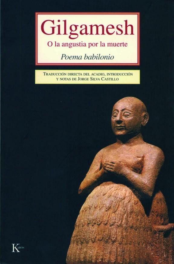 Gilgamesh o la angustia por la muerte | 9788472456273 | Anónimo