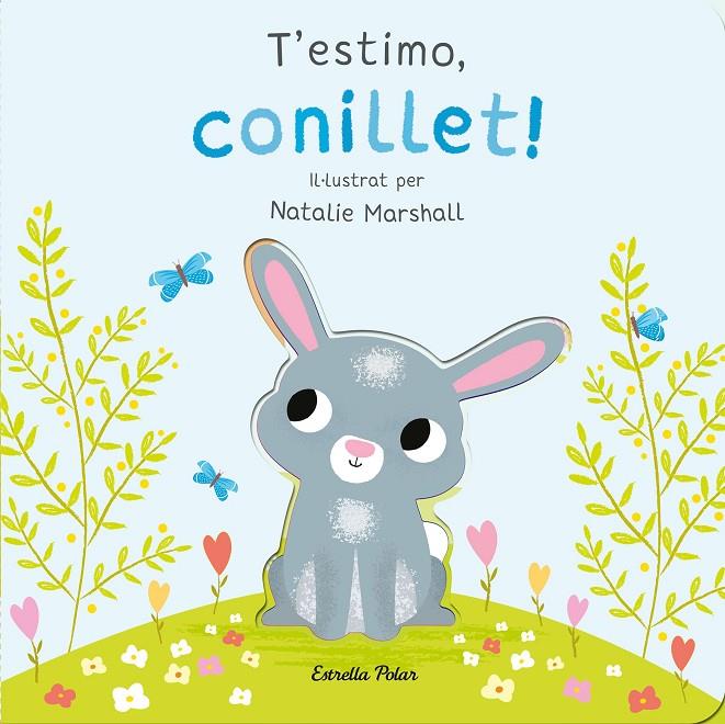 T'estimo, conillet! | 9788413898926 | Marshall, Natalie / Edwards, Nicola