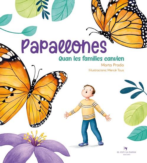Papallones : Quan les famílies canvien | 9788419747341 | Prada, Marta