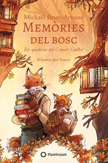 Memòries del bosc 2 : Els Quaderns del Corneli Guillot | 9791387614034 | Brun-Arnaud, Mickaël
