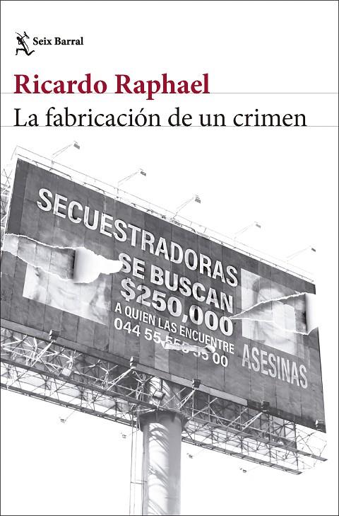 Fabricación de un crimen, La | 9788432248511 | Raphael, Ricardo