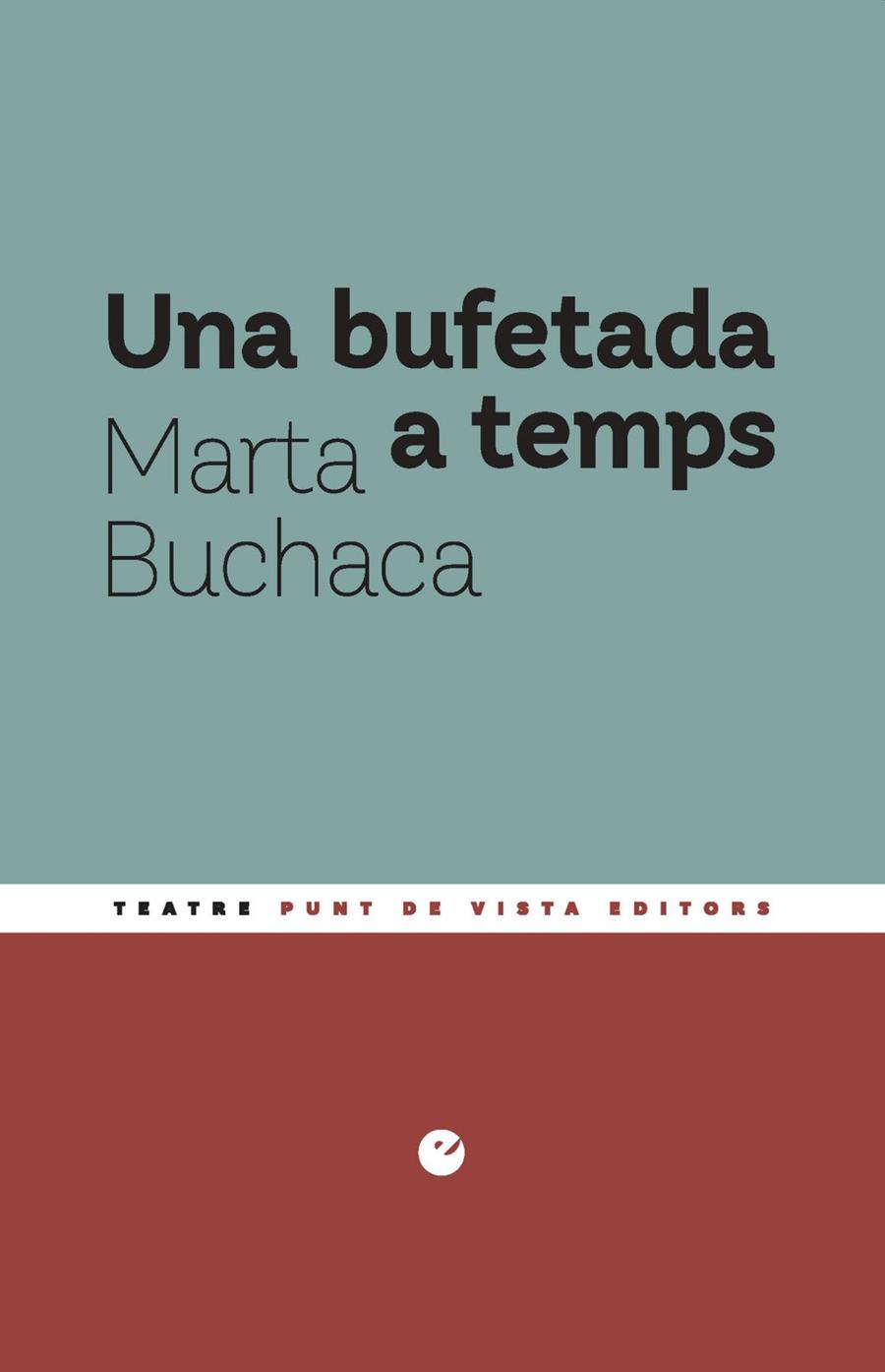 Bufetada a temps, Una | 9791387624576 | Buchaca Alemany, Marta