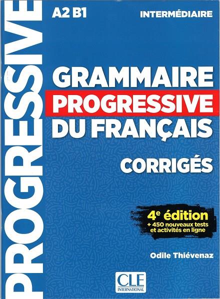 Grammaire progressive intermédiaire : Corrigés | 9782090381047 | AA.VV.