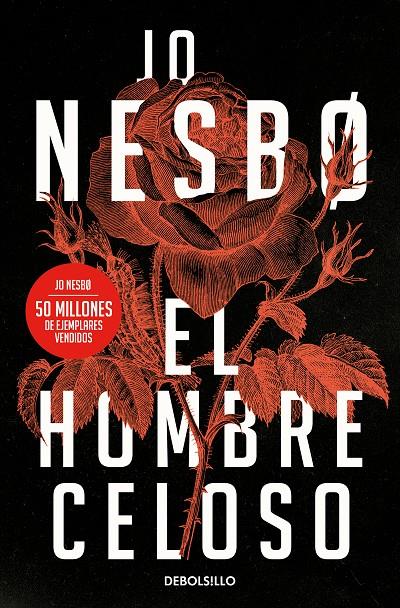 Hombre celoso, El | 9788466364119 | Nesbo, Jo