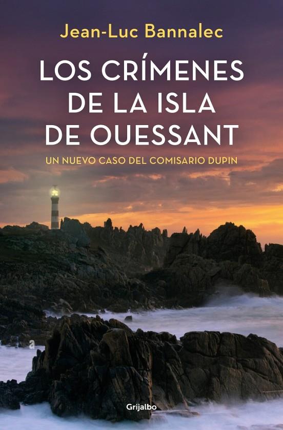 Comisario Dupin 13 : Los crímenes de la isla de Ouessant | 9788425369469 | Bannalec, Jean-Luc