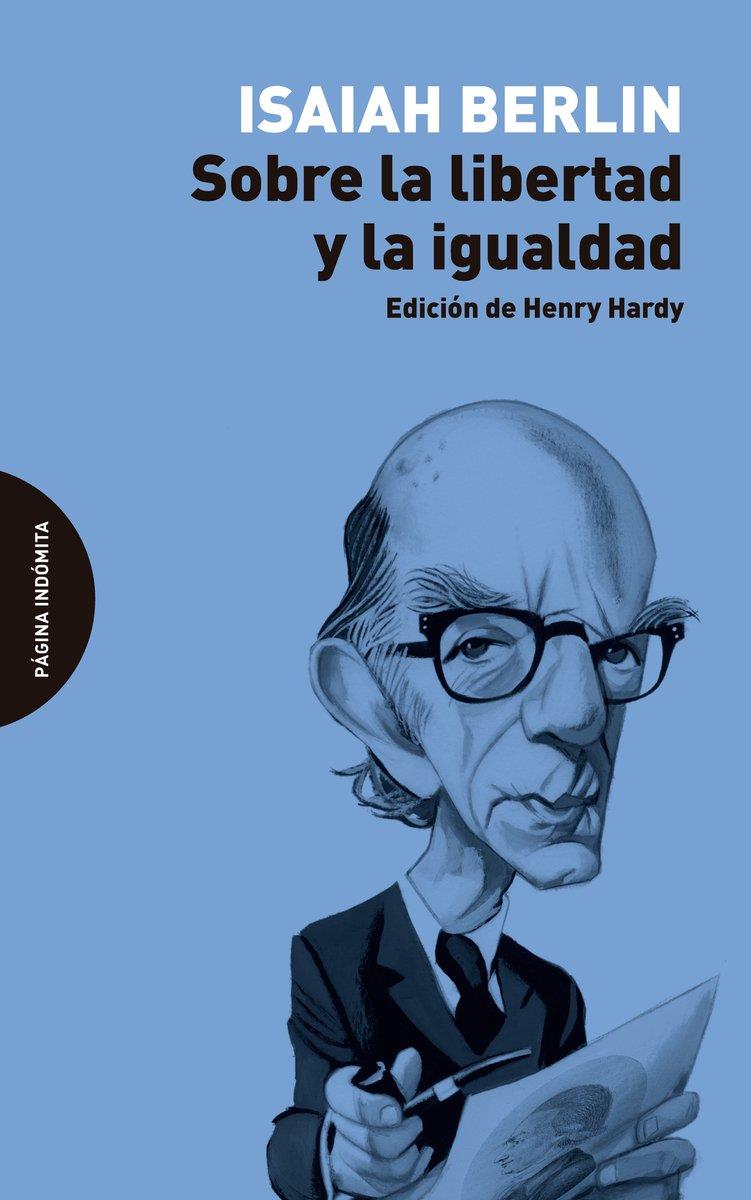 Sobre la libertad y la igualdad | 9788412384734 | Berlin, Isaiah