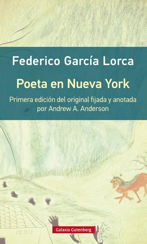 Poeta en Nueva York | 9788416252732 | García Lorca, Federico