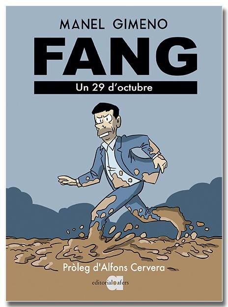 Fang : Un 29 d'octubre | 9791387680176 | Gimeno Arándiga, Manel
