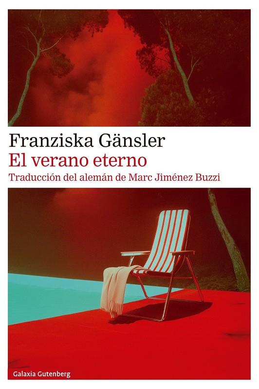 Verano eterno, El | 9791387605032 | Gansler, Franziska