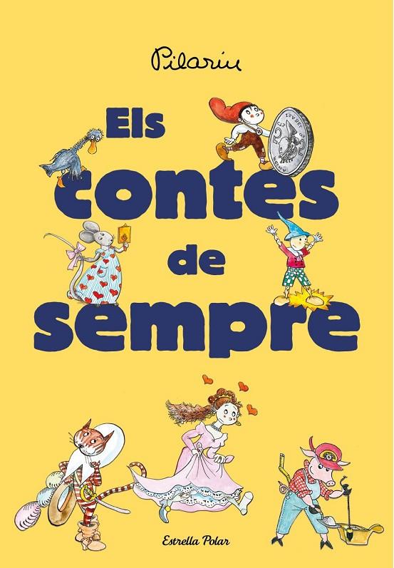 Contes de sempre, El | 9791387519353 | Bayés, Pilarín